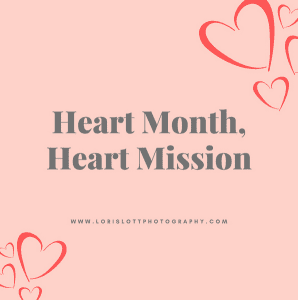 Heart Month, Heart Mission